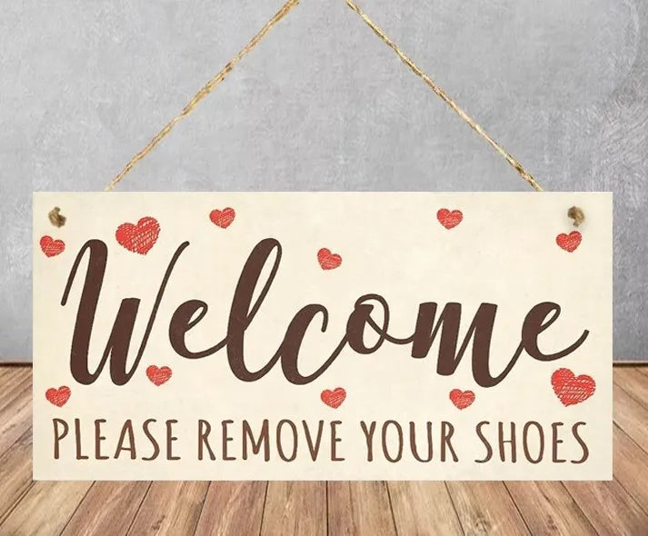 Wooden crafts, welcome please remove your shoes Solid wood plaque signage Rustic welcome sign